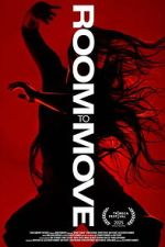 Watch Room to Move Soap2day
