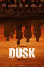Watch Dusk Soap2day