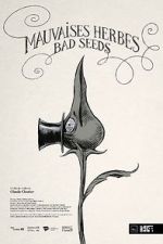 Watch Bad Seeds (Short 2021) Soap2day