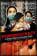 Watch Pandemiocracy Soap2day
