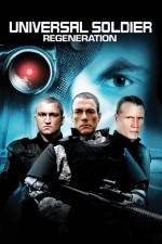 Watch Universal Soldier Regeneration Soap2day