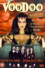 Watch Voodoo Academy Soap2day