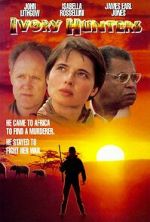 Watch Ivory Hunters Soap2day