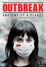 Watch Outbreak: Anatomy of a Plague Soap2day