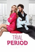 Watch Trial Period Soap2day