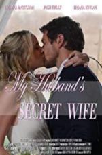 Watch My Husband\'s Secret Wife Soap2day