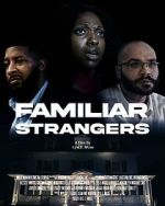 Watch Familiar Strangers Soap2day