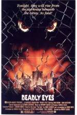 Watch Deadly Eyes Soap2day