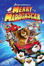 Watch Merry Madagascar (TV Short 2009) Soap2day