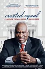 Watch Created Equal: Clarence Thomas in His Own Words Soap2day