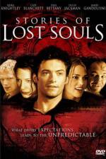 Watch Stories of Lost Souls Soap2day