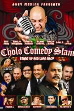 Watch Cholo Comedy Slam Stand Up and Lean Back Soap2day