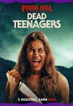 Watch Dead Teenagers Soap2day