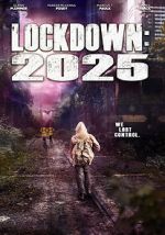 Watch Lockdown 2025 Soap2day