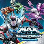 Watch Max Steel Team Turbo: Fusion Tek Soap2day