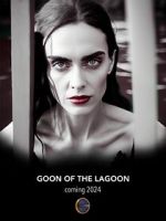 Watch Goon of the Lagoon Soap2day
