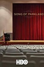 Watch Song of Parkland Soap2day