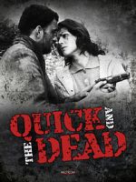 Watch The Quick and the Dead Soap2day
