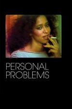 Watch Personal Problems Soap2day