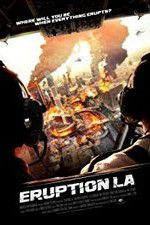 Watch Eruption: LA Soap2day