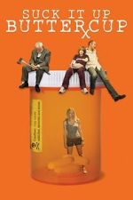 Watch Suck It Up Buttercup Soap2day