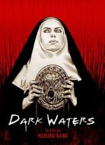 Watch Dark Waters Soap2day