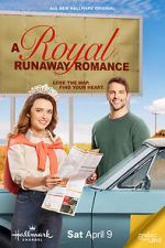 Watch A Royal Runaway Romance Soap2day