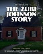 Watch The Zuri Johnson Story Soap2day
