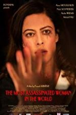 Watch The Most Assassinated Woman in the World Soap2day