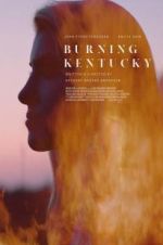 Watch Burning Kentucky Soap2day