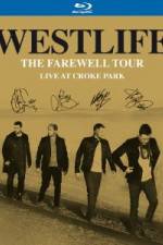 Watch Westlife  The Farewell Tour Live at Croke Park Soap2day