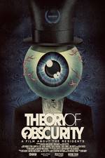 Watch Theory of Obscurity: A Film About the Residents Soap2day