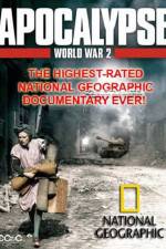 Watch National Geographic  Apocalypse The Second World War The World Ablaze Soap2day