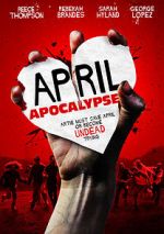 Watch April Apocalypse Soap2day