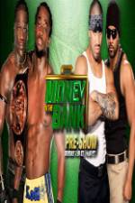 Watch WWE Money in the Bank PreShow Soap2day