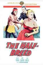 Watch The Half-Breed Soap2day