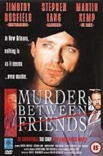 Watch Murder Between Friends Soap2day