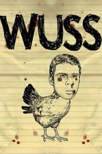 Watch Wuss Soap2day