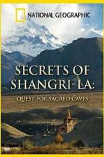 Watch Secret of Shangri-La: Quest For Sacred Caves Soap2day