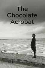Watch The Chocolate Acrobat Soap2day