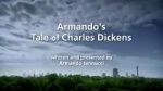 Watch Armando\'s Tale of Charles Dickens Soap2day
