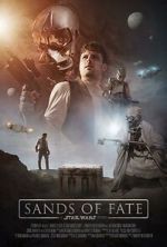 Watch Sands of Fate: A Star Wars Story (Short 2023) Soap2day