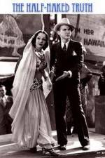 Watch The Half Naked Truth Soap2day