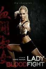 Watch Lady Bloodfight Soap2day