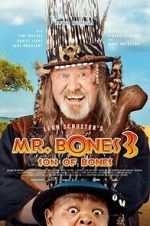 Watch Mr. Bones 3: Son of Bones Soap2day