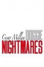 Watch Cesar Millan: Doggie Nightmares Soap2day