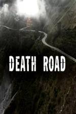 Watch Death Road Soap2day