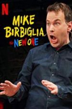 Watch Mike Birbiglia: The New One Soap2day
