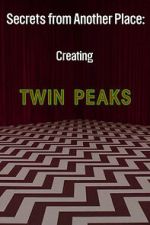 Watch Secrets from Another Place: Creating Twin Peaks Soap2day