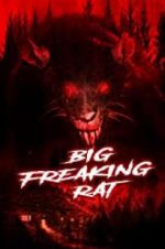 Watch Big Freaking Rat Soap2day
